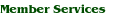 Member Services